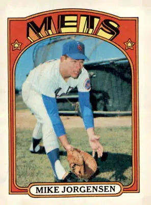 Mike Jorgensen 1972 Topps trading card of York Mets player in EX-MT condition