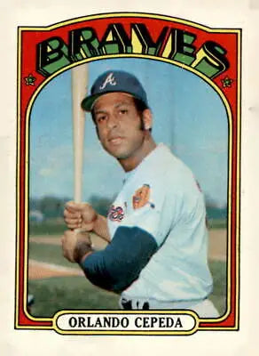 Orlando Cepeda 1972 Topps #195 EX-NM baseball card for Atlanta Braves fans