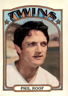 Phil Roof baseball card from 1972 Topps #201 in EX-MT condition sports trading card