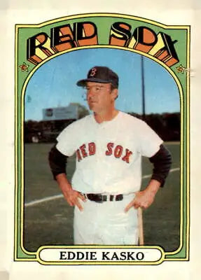 Eddie Kasko baseball card from 1972 Topps featuring Boston Red Sox player in EX-MT condition