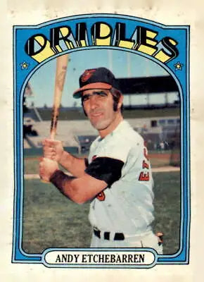 Andy Etchebarren baseball card from 1972 Topps #26 in EX-MT condition