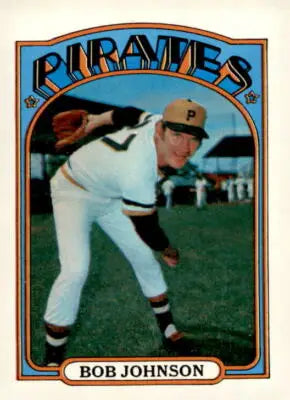Vintage 1972 Topps Bob Johnson sports trading card from the classic baseball trading card series