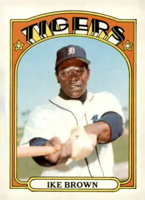Ike Brown Detroit Tigers trading card from 1972 Topps #284 featuring a vintage baseball card