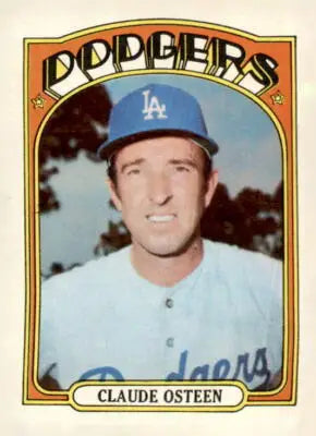 1972 Topps Claude Osteen baseball card featuring Los Angeles Dodgers player
