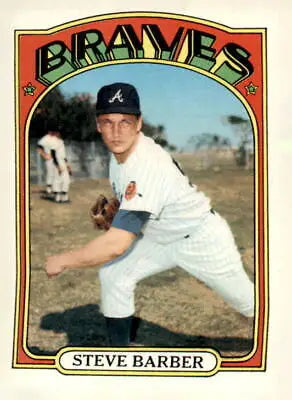 Steve Barber baseball card from the 1972 Topps series featuring Steve Barber