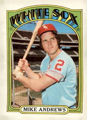 Mike Andrews baseball card from the 1972 Topps set featuring Chicago White Sox player