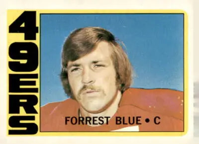 Forrest Blue San Francisco 49ers football card from 1972 Topps #38 in EX-MT condition