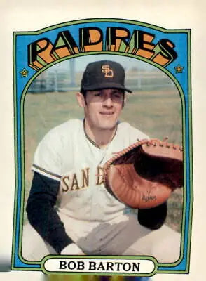 Bob Barton baseball card from 1972 Topps featuring San Diego Padres player Bob Barton