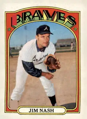 Jim Nash baseball card from the 1972 Topps set featuring Jim Nash’s iconic image