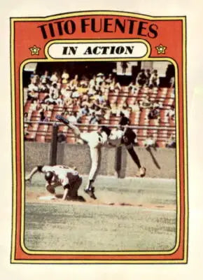 1972 Topps #428 Tito Fuentes sports trading card featuring Tito Fuentes in a baseball pose