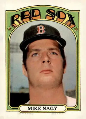 Vintage Mike Nagy baseball card from 1972 Topps featuring the Boston Red Sox