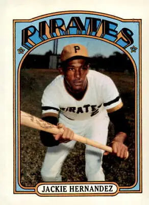 Jackie Hernandez trading card from 1972 Topps, featuring the Pittsburgh Pirates player