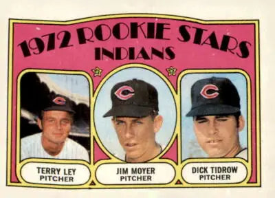 1972 Topps Rookie Stars baseball card featuring Terry Ley, Jim Moyer, and Dick Tidrow