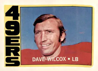 1972 Topps #69 Dave Wilcox football card featuring the San Francisco 49ers linebacker