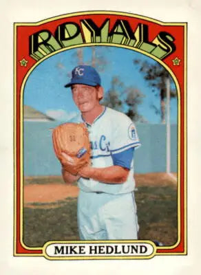 1972 Topps Mike Hedlund baseball card, a rare sports trading card featuring Mike Hedlund