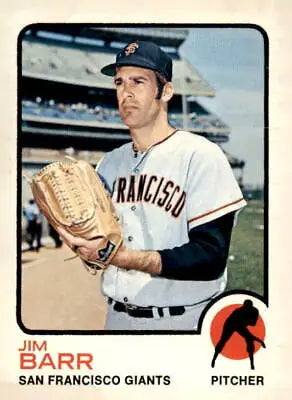 Jim Barr baseball card from 1973 O-Pee-Chee featuring San Francisco Giants pitcher