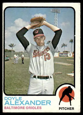 Doyle Alexander 1973 Topps #109 baseball card featuring Baltimore Orioles pitcher