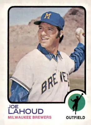 1973 Topps Joe Lahoud baseball card featuring Joe Lahoud playing baseball