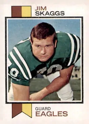 Jim Skaggs football card from 1973 Topps #294 featuring Philadelphia Eagles athlete