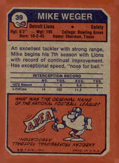 Football trading card featuring Mike Weger of the Detroit Lions from 1973 Topps #39