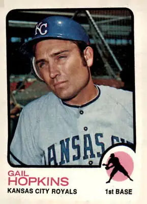 Vintage baseball card of 1973 Topps #441 Gail Hopkins from the Kansas City Royals