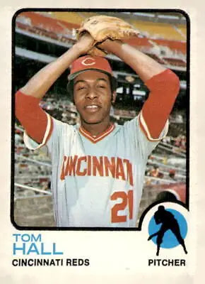 Tom Hall baseball card from 1973 Topps #8 showcasing Hall Baseball Card memorabilia