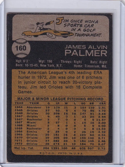 Vintage Topps Baseball card of Jim Palmer from Baltimore Orioles 1973 Topps #160
