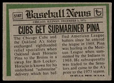 Vintage baseball news card featuring 1974 Topps #516T Horacio Pina Traded