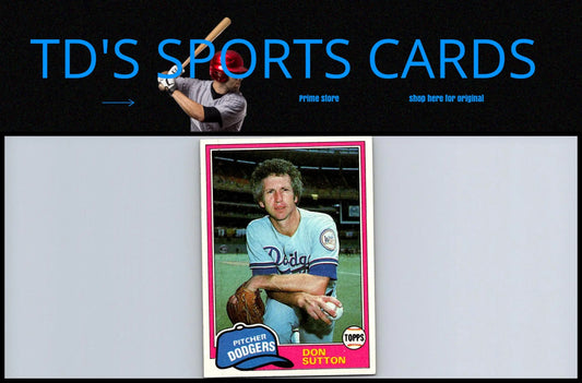 1981 Topps #605 Don Sutton Baseball Card featuring the legendary pitcher Don Sutton