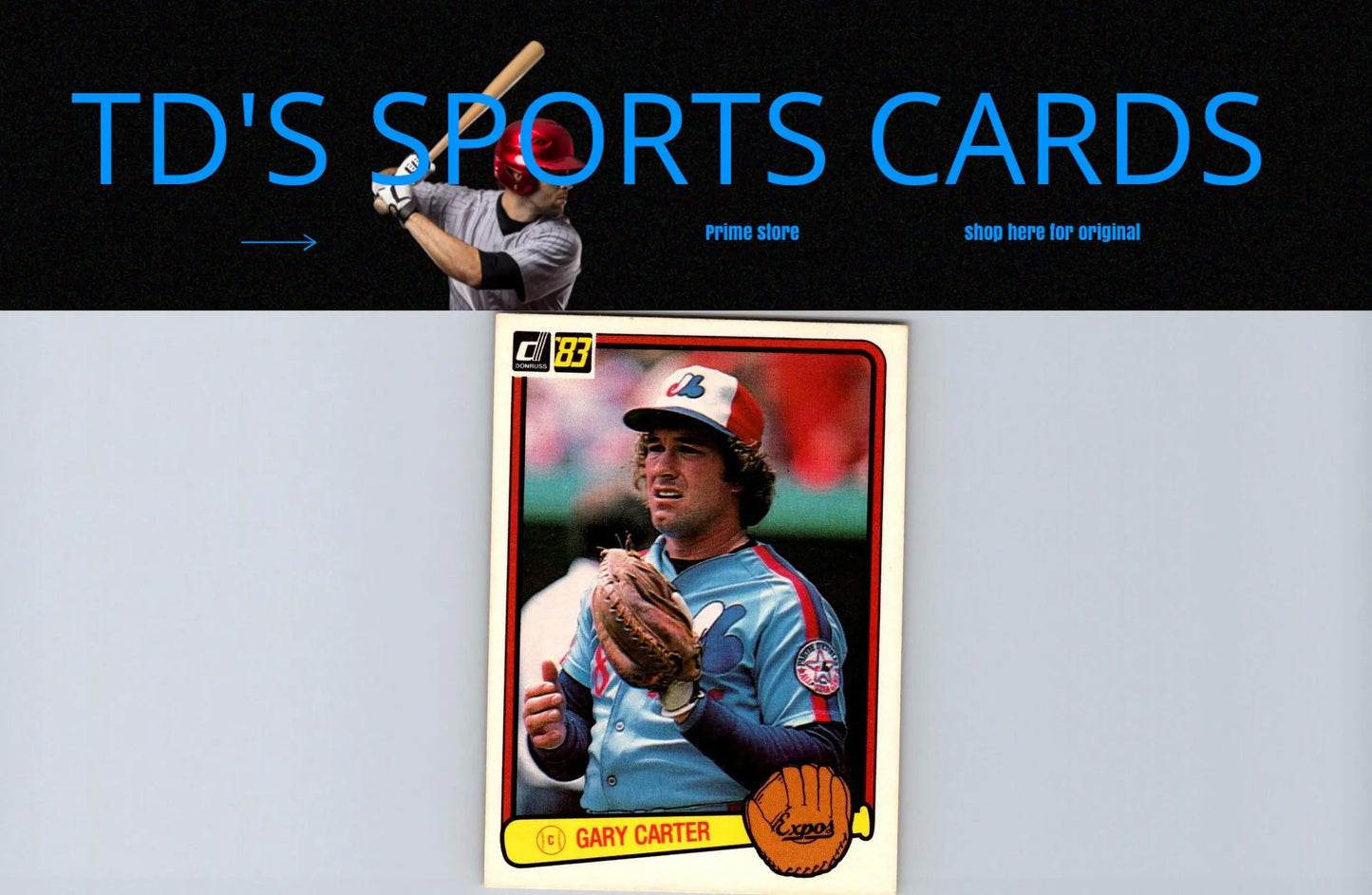 1983 Donruss Gary Carter baseball card front view for collectors and fans