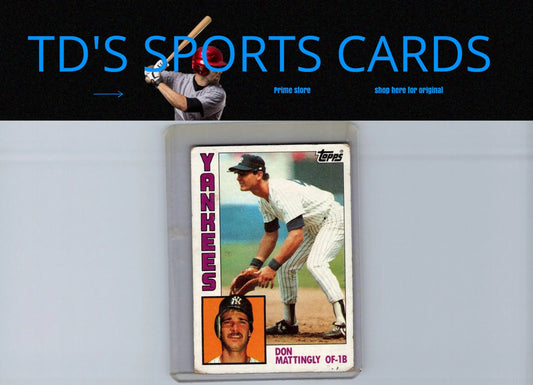 1984 Topps Don Mattingly baseball card showcasing Don Mattingly’s rookie card