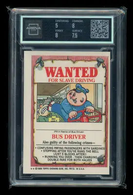 Graded Topps Garbage Pail Kids Series 4 trading card featuring a Wanted bus driver poster