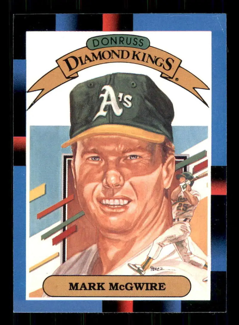 Mark McGwire Diamond Kings baseball card for Oakland Athletics featuring green and yellow cap
