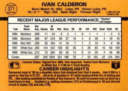 1989 Donruss #371 Ivan Calderon Baseball Card showcasing Chicago White Sox stats