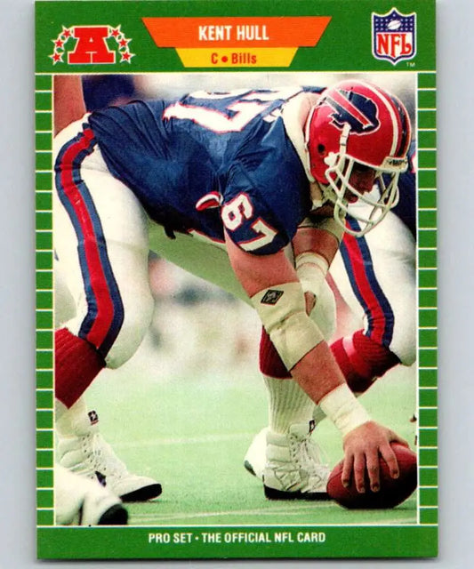 Football trading card of Kent Hull in three-point stance for Buffalo Bills Pro Set