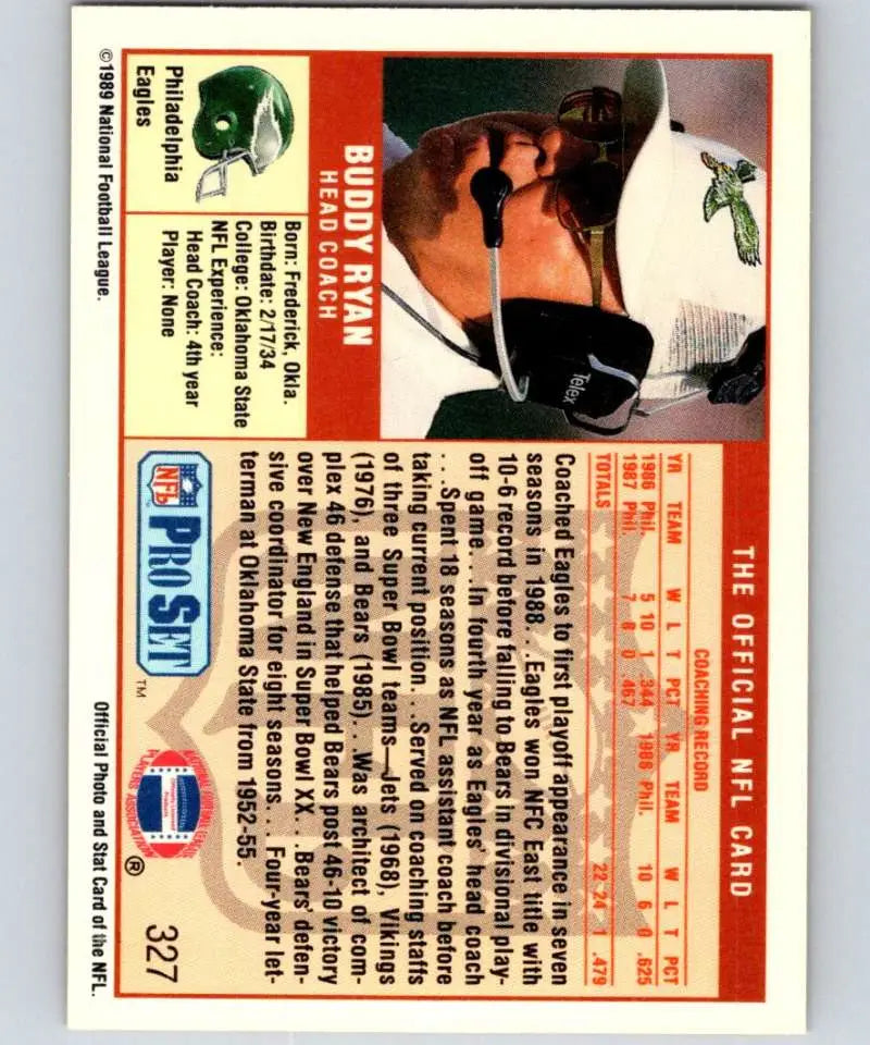 Vintage 1989 Pro Set Buddy Ryan Philadelphia Eagles football card in near mint condition