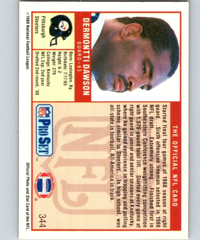 1989 Pro Set Dermontti Dawson NM-MT RC rookie football card Pittsburgh Steelers