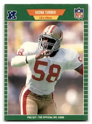 1989 Pro Set #385 Keena Turner trading card featuring iconic NFL linebacker