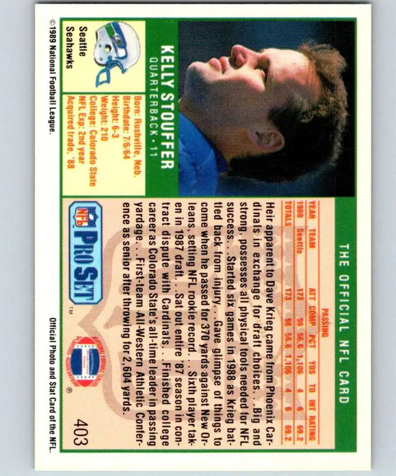Vintage 1989 Pro Set #403 Kelly Stouffer NM-MT RC Football Card Seattle Seahawks