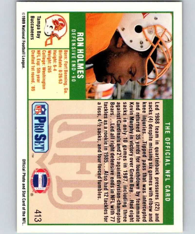 Football card of Ron Holmes from the Tampa Bay Buccaneers by Pro Set 1989
