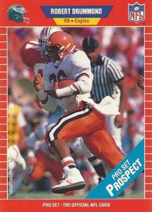 Football trading card of Robert Drummond, Philadelphia Eagles, Pro Set 1989