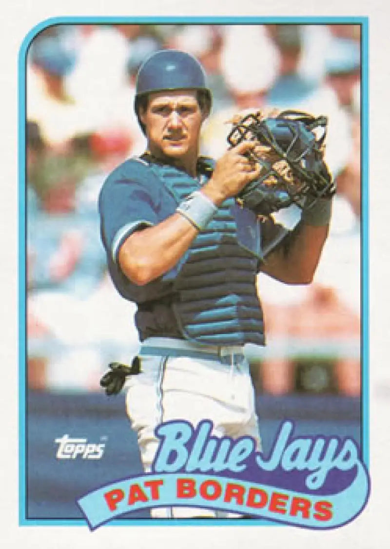 Baseball card of Pat Borders in catching gear for Toronto Blue Jays 1989 Topps card