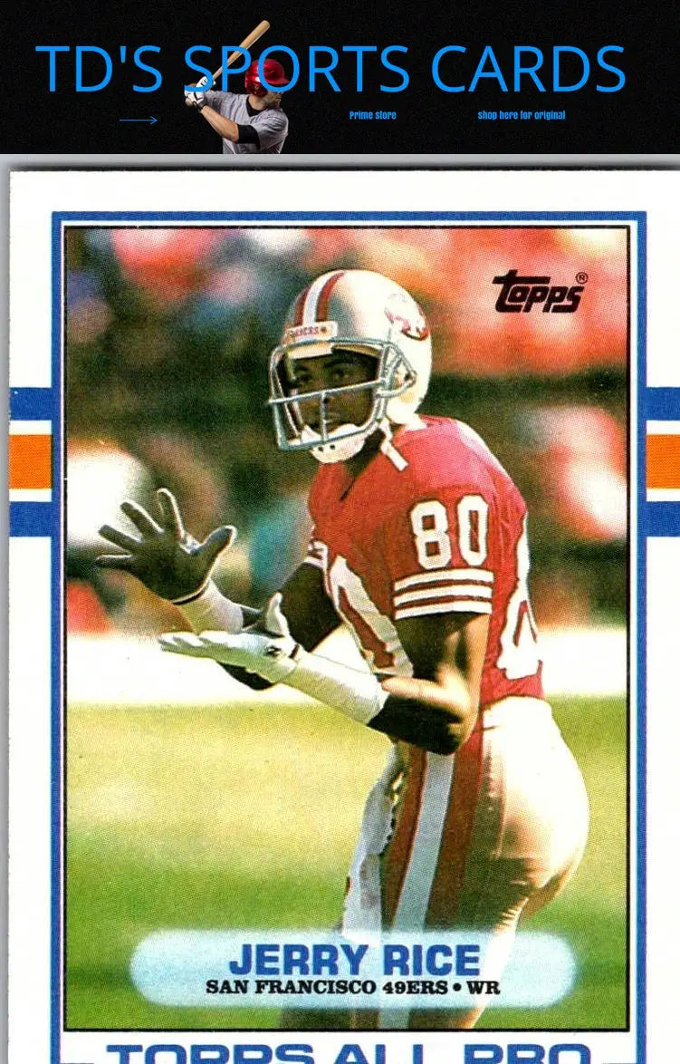 Jerry Rice football trading card from 1989 Topps #7 showcasing a classic football collectible