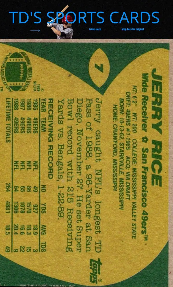 Jerry Rice football trading card from 1989 Topps #7 showcasing legendary NFL wide receiver