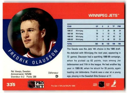 1990-91 Fredrik Olausson hockey card 335A Fredrik ERR EX/NM for collection