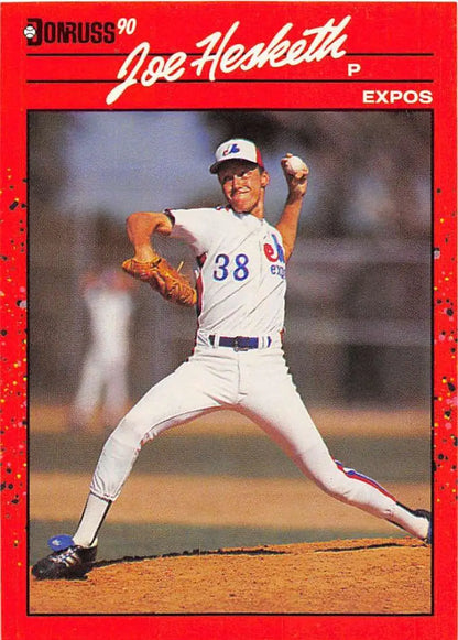 1990 Donruss Joe Hesketh Montreal Expos baseball card showcasing pitcher delivery action