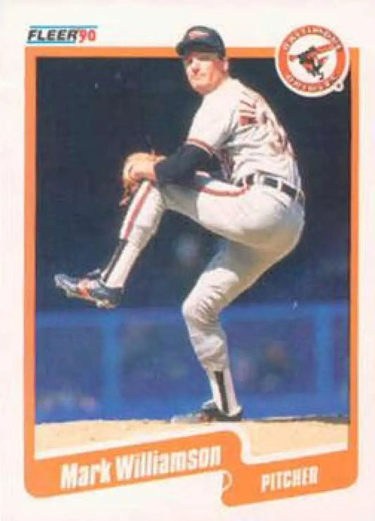 1990 Fleer Mark Williamson Baltimore Orioles baseball card showing pitcher mid-windup