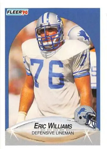 1990 Fleer #287 Eric Williams NM-MT RC features Detroit Lions defensive lineman 76