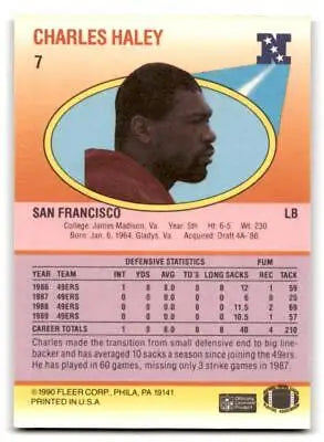1990 Fleer #7 Charles Haley trading card featuring the football legend Charles Haley