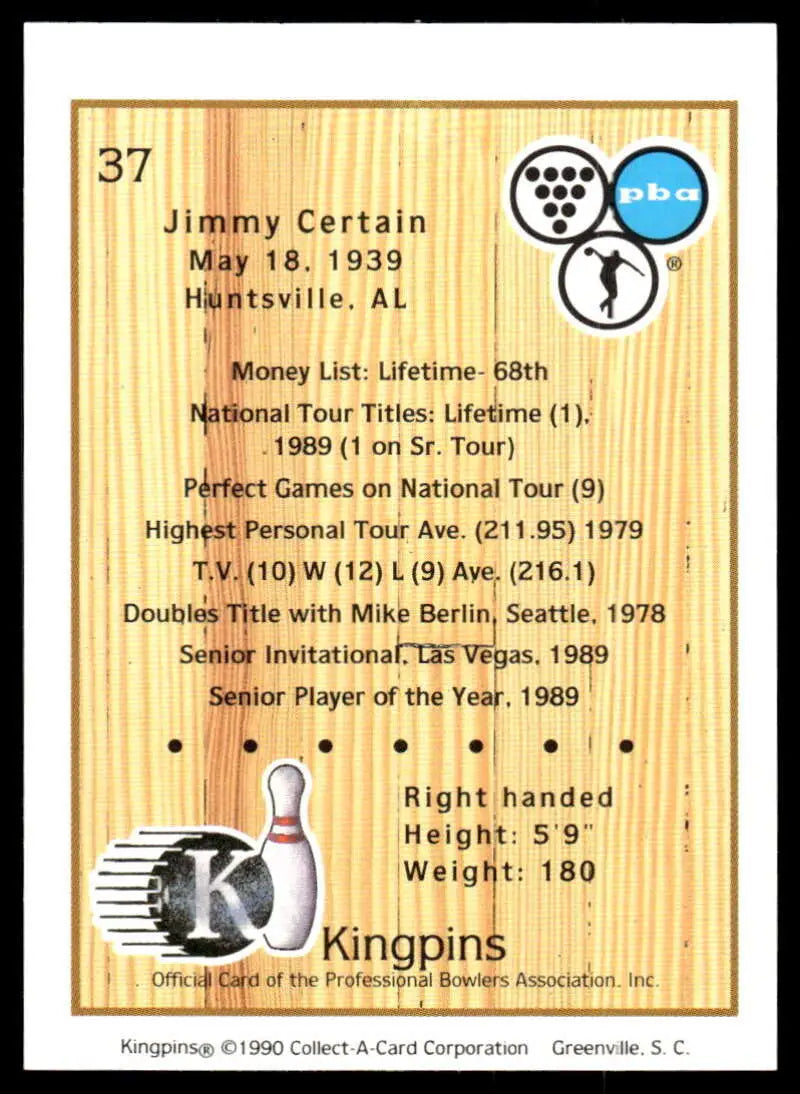 PBA Bowling Card featuring 1990 Kingpins stats and achievements of Jimmy Certain